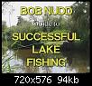     . 

:	Bob_Nudd_Guide_to_lake_fishing.jpg 
:	433 
:	93.6  
ID:	11372
